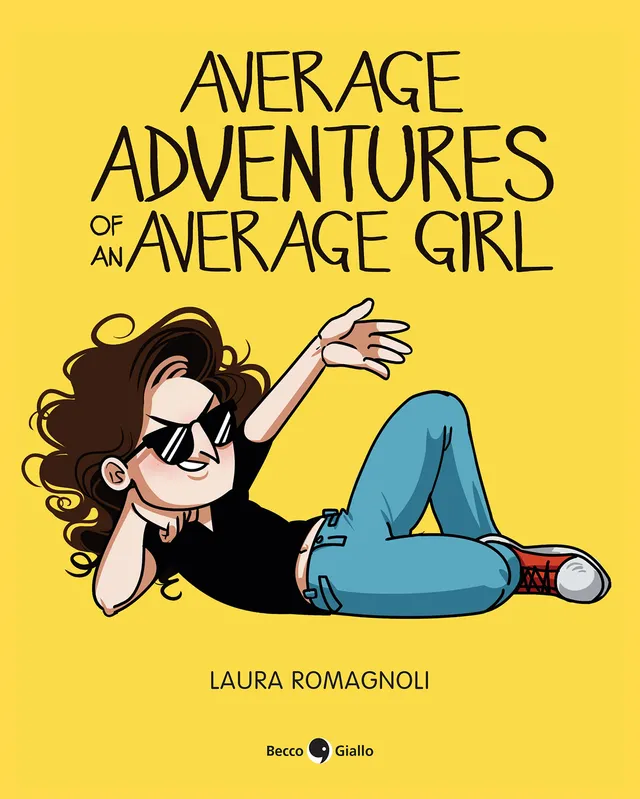 BeccoGiallo Humor Average Adventures of an Average Girl fumetto 96 pp