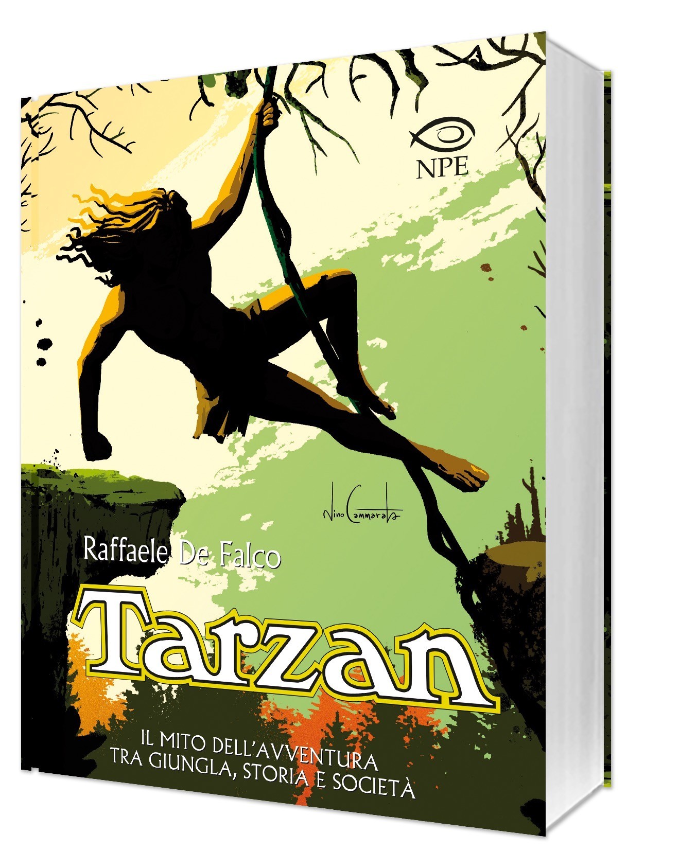 Nicola Pesce Saggistica Tarzan Il mito dell'avventura libro brossurato