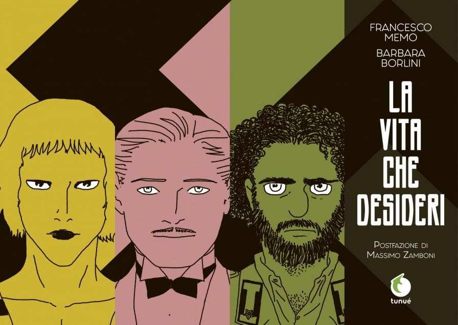 Tunué Prospero's Books La vita che desideri graphic novel storica