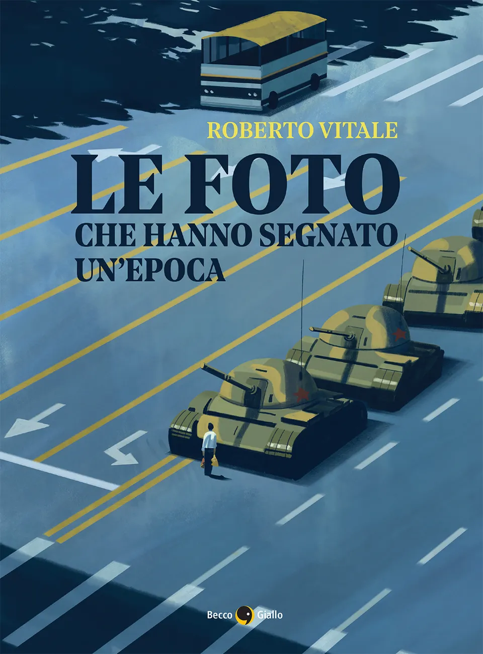 BeccoGiallo Saggistica Le foto che hanno segnato un’epoca Vol.2 libro