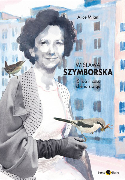 BeccoGiallo Biografie Wislawa Szymborska fumetto brossura 144 pp.