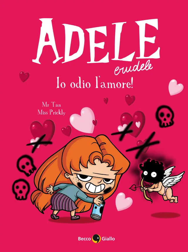 BeccoGiallo Kids Adele Crudele Io odio l'amore fumetto 96 pagine