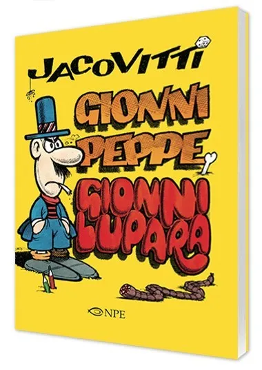 Nicola Pesce Franco Caprioli Gionni Peppe Gionni Lupara fumetto