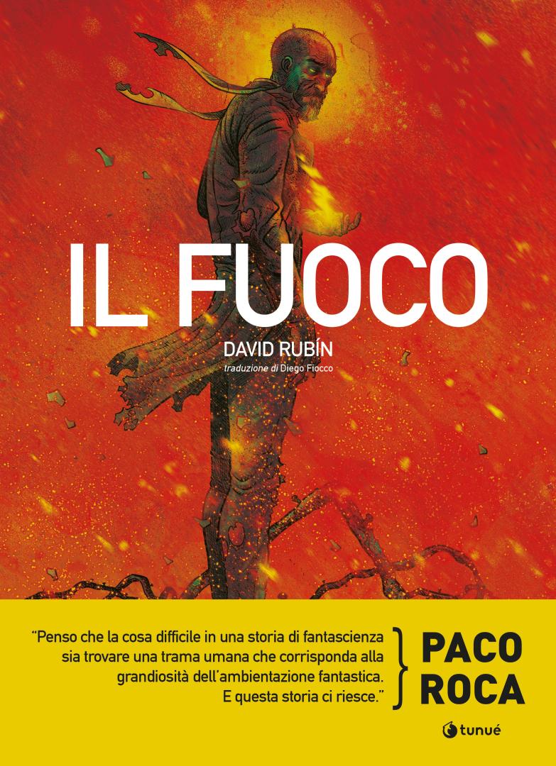 Tunuè Graphic Novel Il Fuoco graphic novel distopico