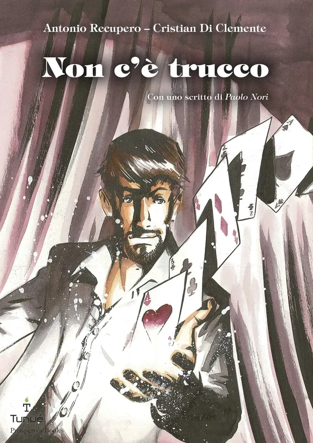 Tunué Le Ali V.E. Non c'è trucco graphic novel magia