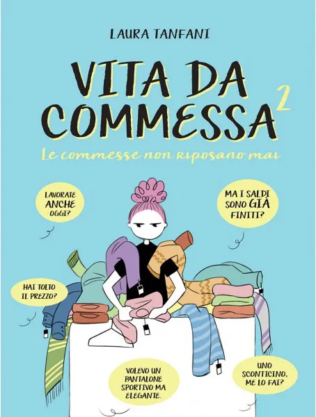 BeccoGiallo Webcomics Vita da Commessa 2 fumetto 136 pp colori