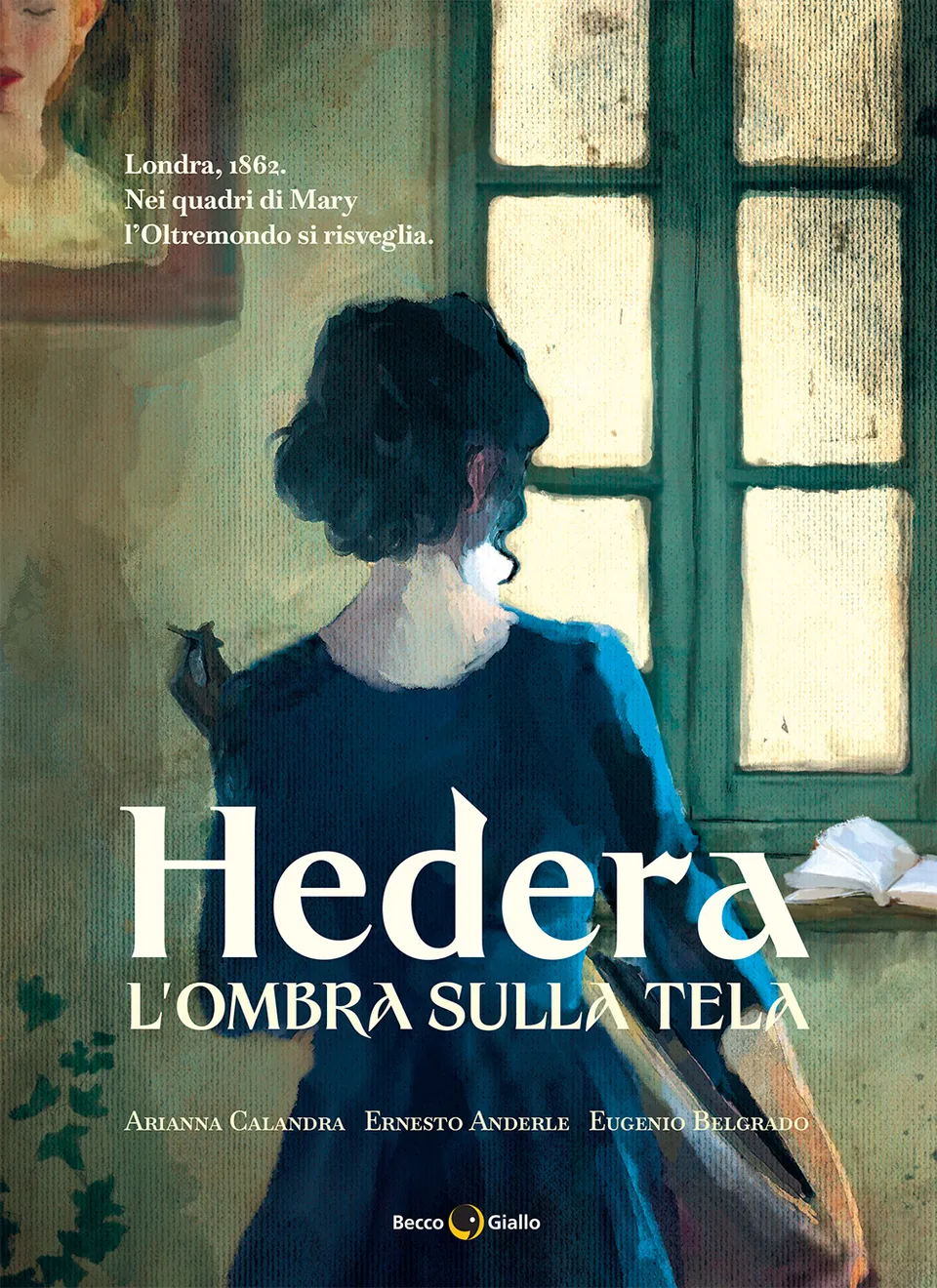 BeccoGiallo Fiction Hedera L’ombra sulla tela fumetto 372 pp