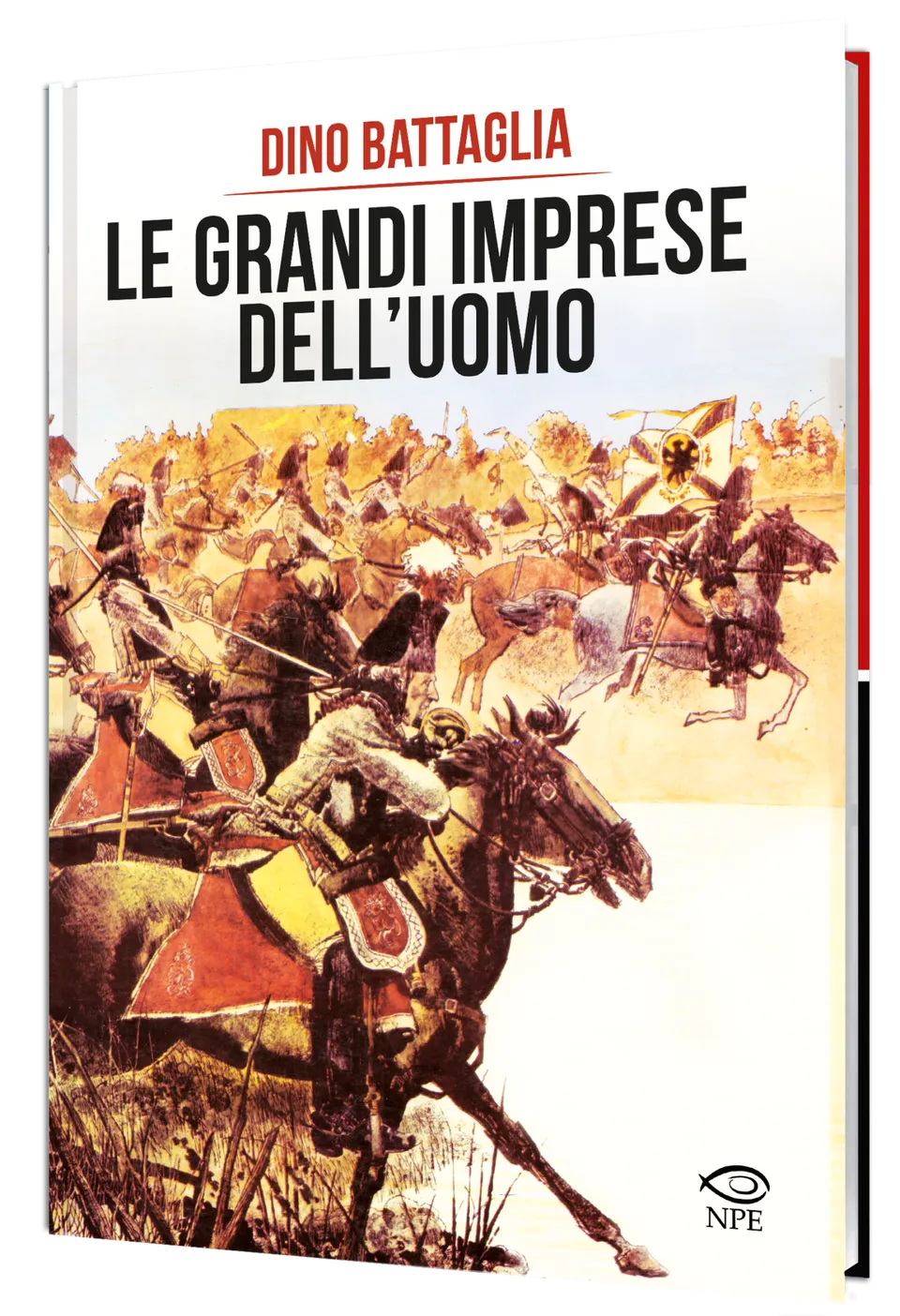 Nicola Pesce Dino Battaglia Le grandi imprese dell'uomo fumetto