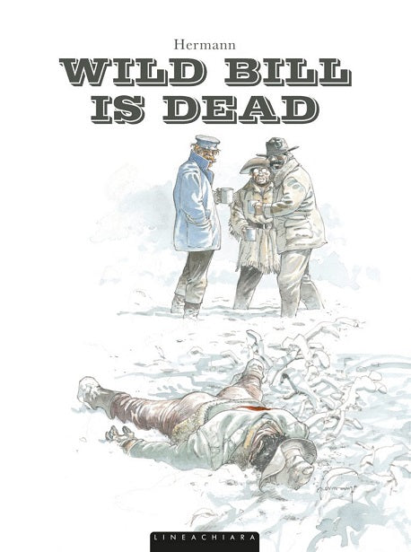 Goen Linea Chiara Wild Bill is Dead fumetto cartonato 52 pp