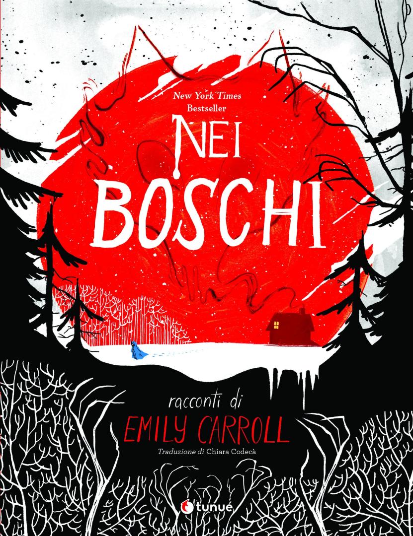 Tunué Nei Boschi fumetto horror brossurato Emily Carroll