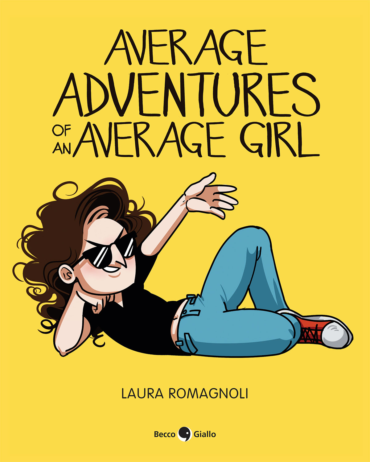 BeccoGiallo Humor Average Adventures of an Average Girl fumetto 96 pp