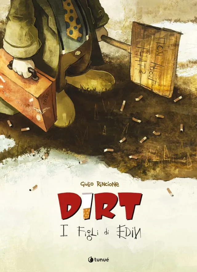 Tunué Prospero's Books Dirt I Figli di Edin graphic novel