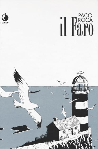Tunué Prospero's Books Extra Il Faro graphic novel cartonata