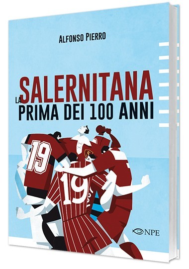Nicola Pesce La Salernitana prima dei 100 anni libro
