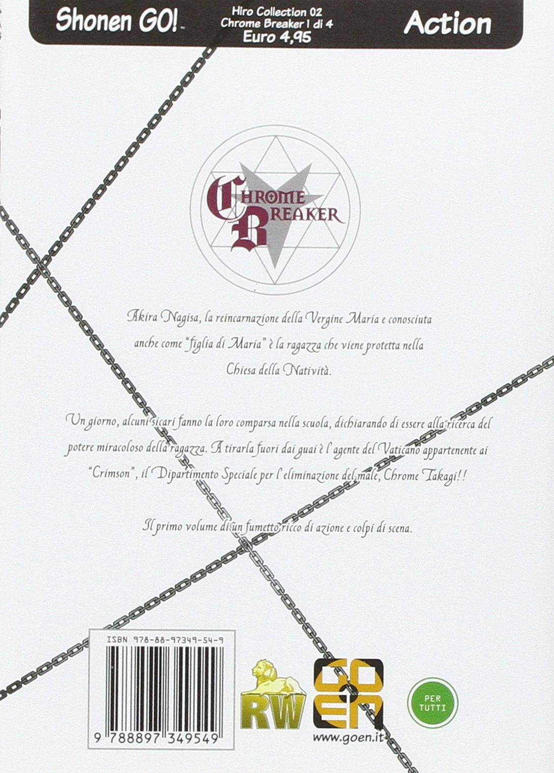 Goen Hiro Collection Chrome Breaker 1 di 4 manga