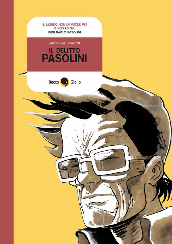 BeccoGiallo Il delitto Pasolini fumetto 112 pagine b/n brossura