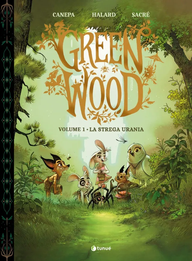 Tunuè Greenwood Vol.1 La Strega Urania fumetto bambini