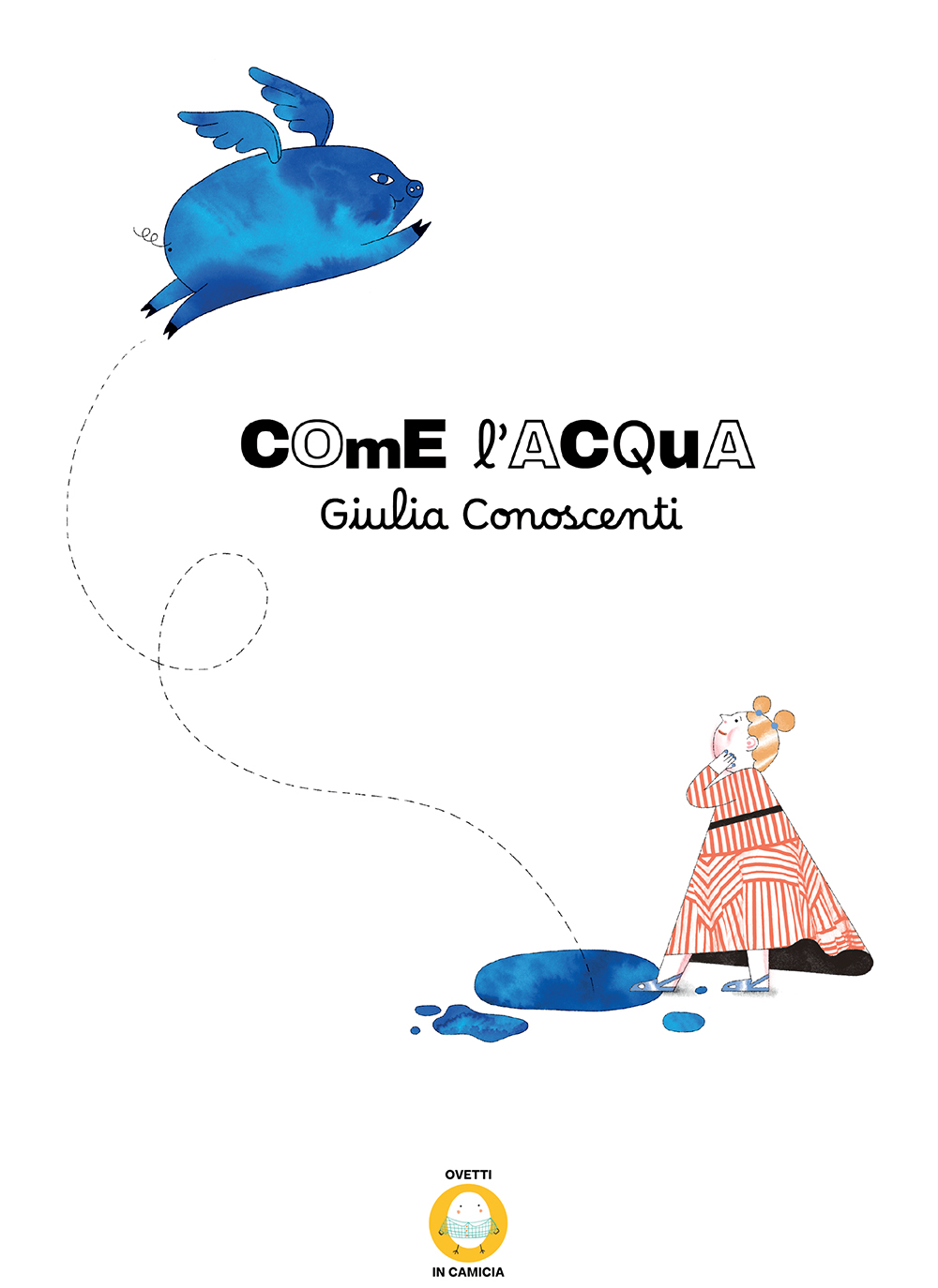 BeccoGiallo Come l’acqua Giulia Conoscenti albo cartonato 72 pp