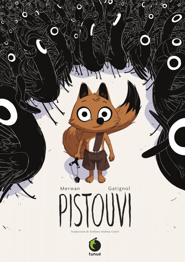 Tunué Pistouvi graphic novel fiaba Merwan Gatignol volpe