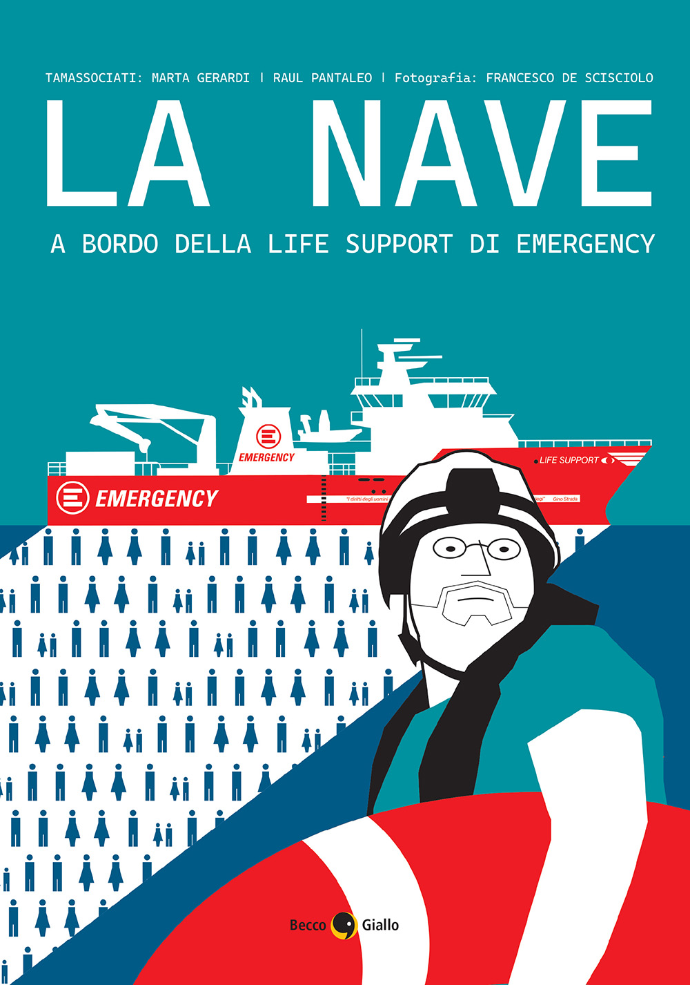 BeccoGiallo Graphic Journalism La nave fumetto 180 pp Life Support