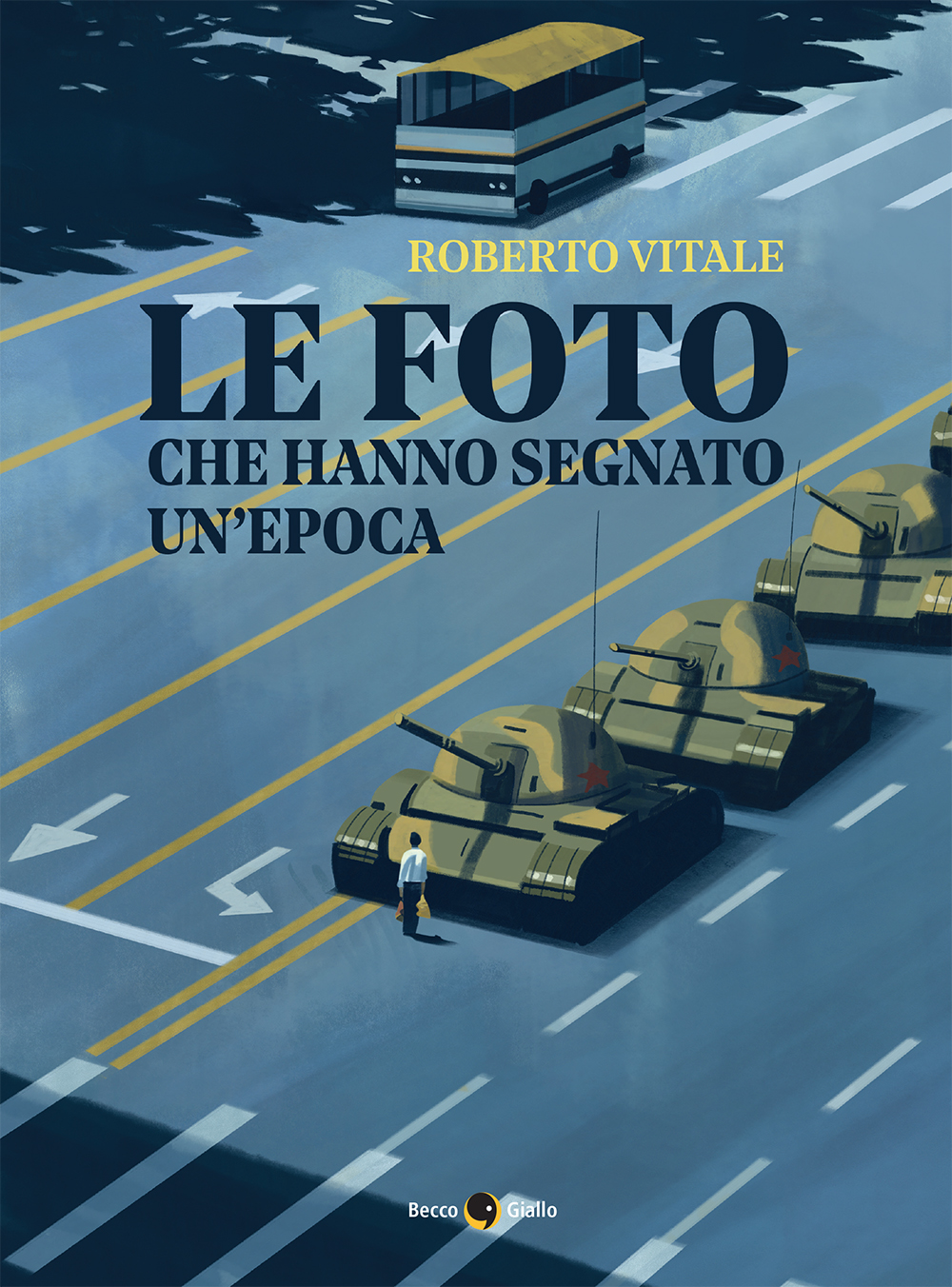 BeccoGiallo Saggistica Le foto che hanno segnato un’epoca Vol.2 libro