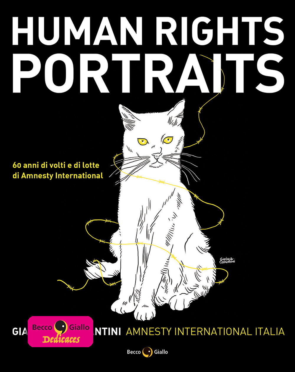 BeccoGiallo Fuori collana Human Rights Portraits fumetto cartonato
