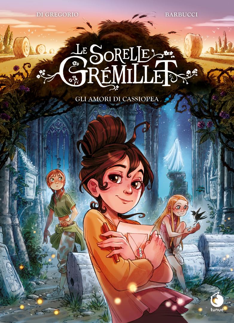 Tunuè Le Sorelle Gremillet Vol.2 fumetto Gli amori di Cassiopea