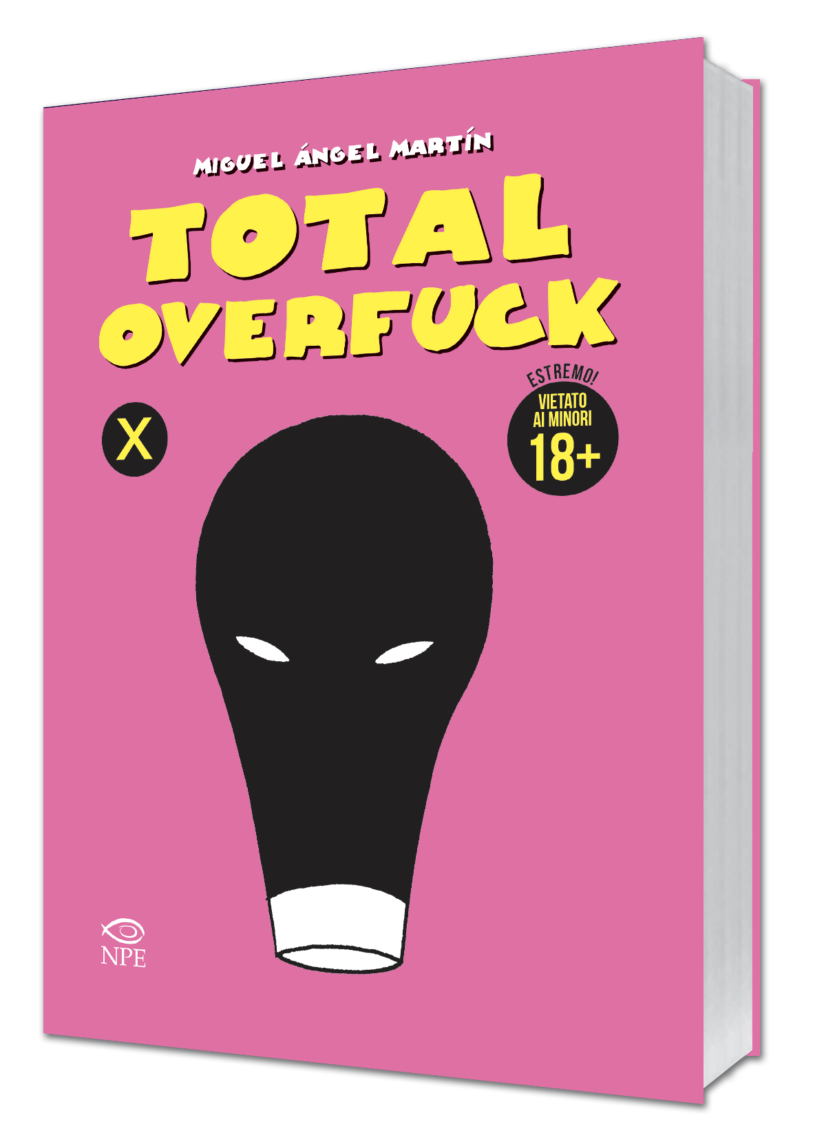 Miguel Ángel Martín Total OverFuck fumetto brossurato