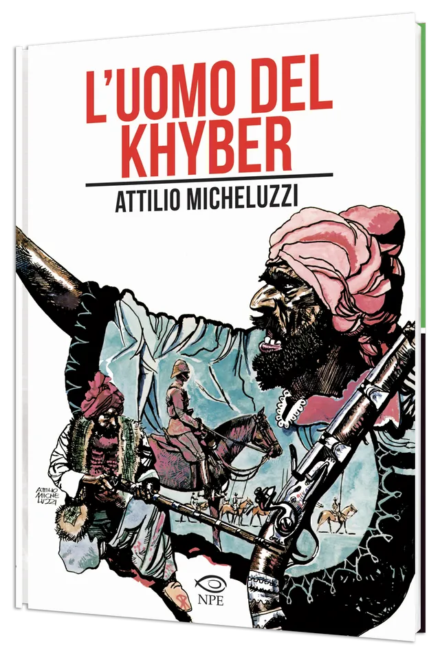 Nicola Pesce Attilio Micheluzzi L’uomo del Khyber fumetto brossurato