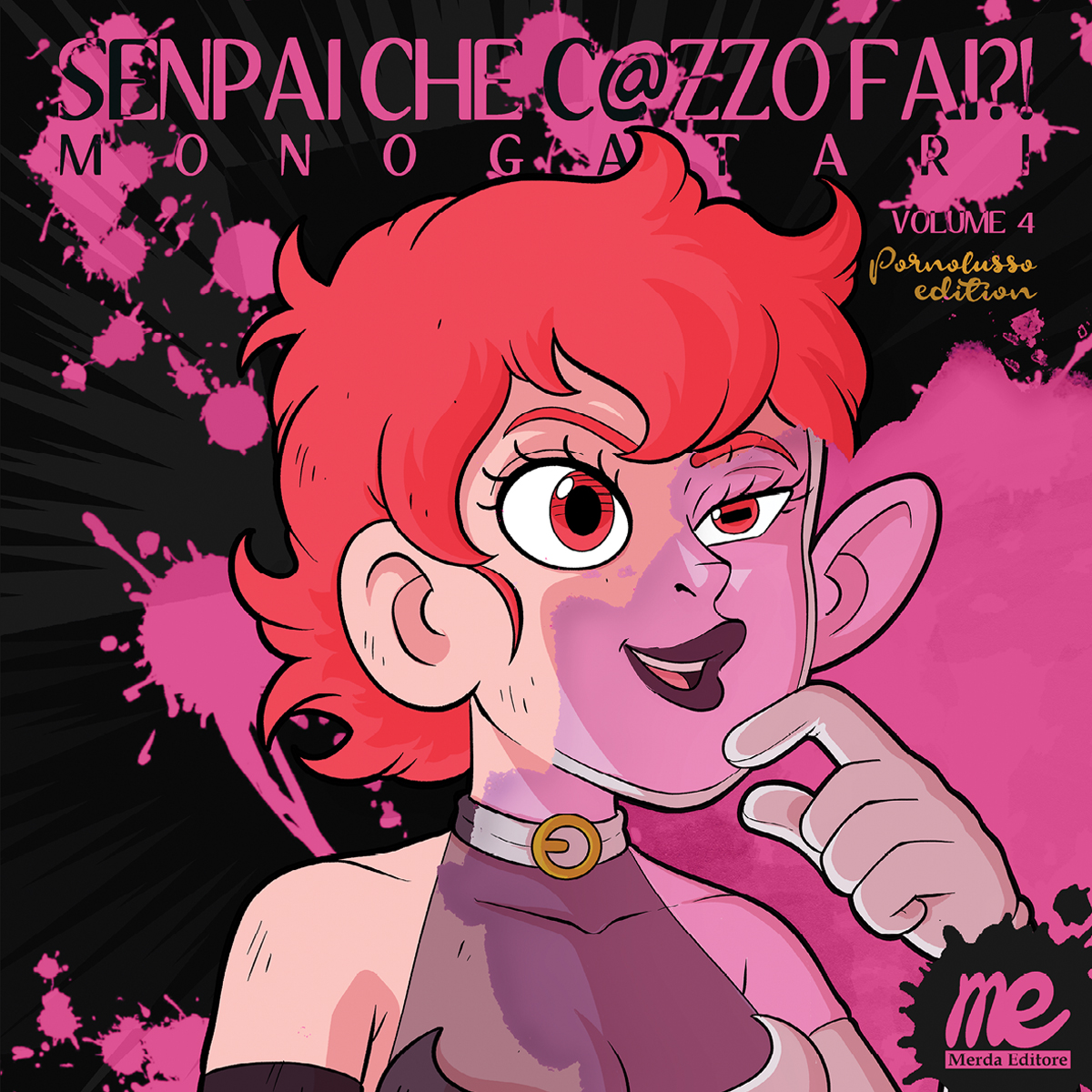 Merda Editore Senpai Monogatari 4 Pornolusso fumetto a colori