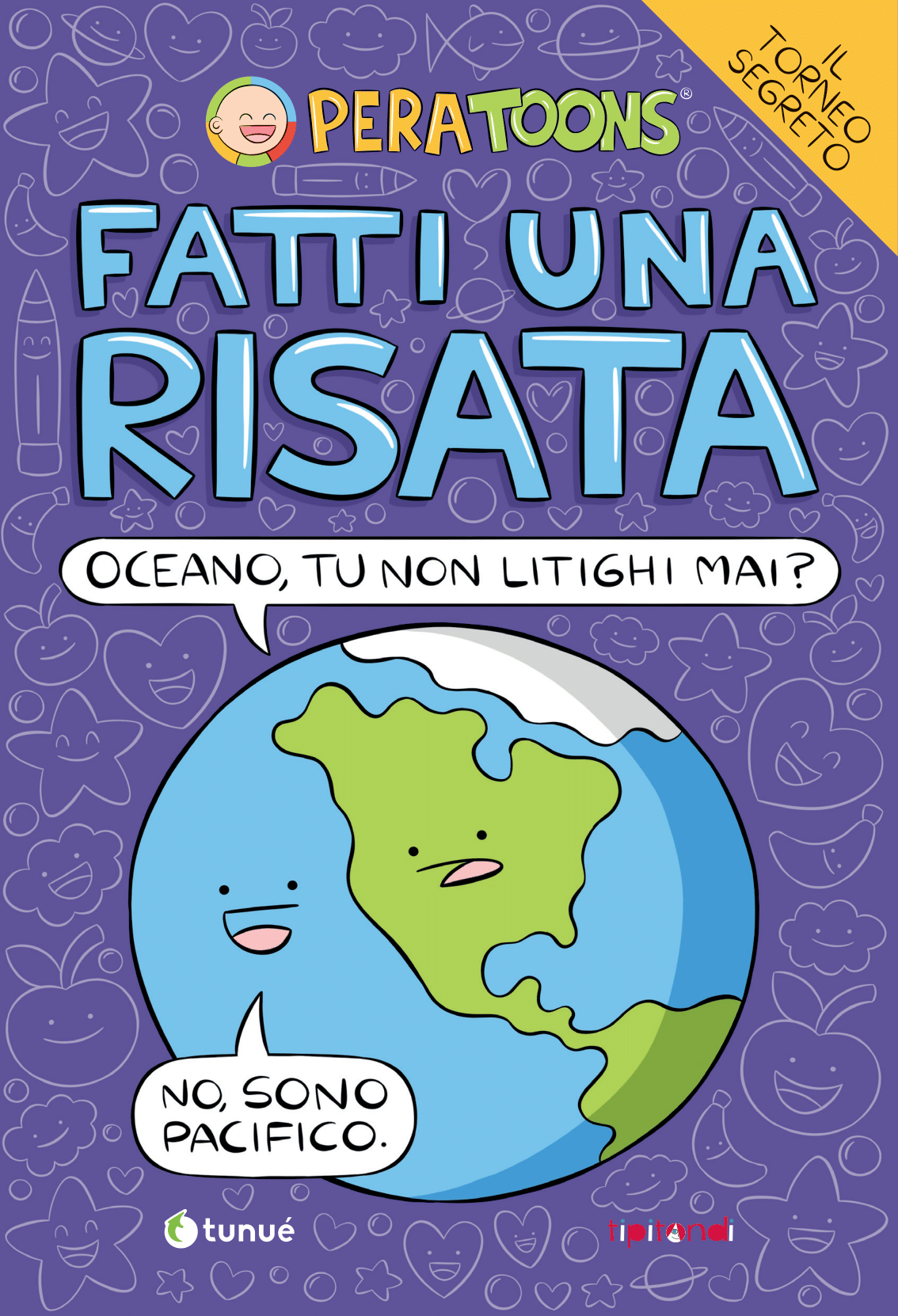 Tunuè Fatti una Risata fumetto kids Pera Toons