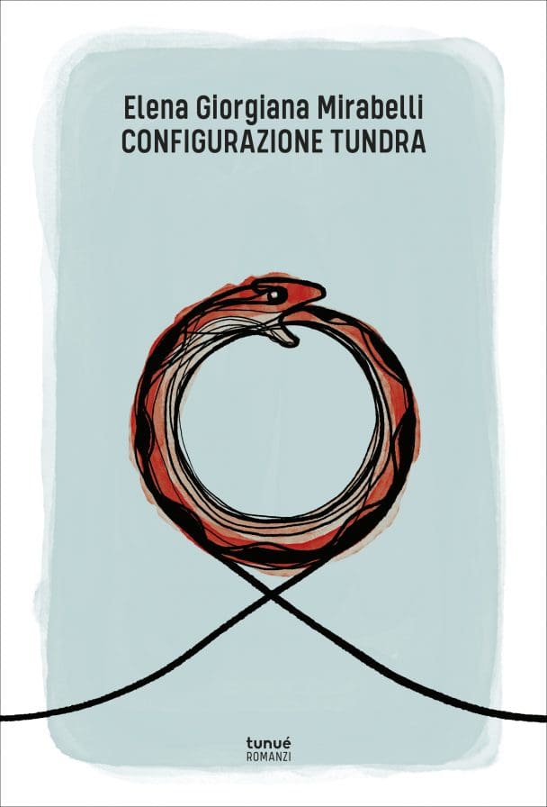 Tunuè Configurazione Tundra libro Mirabelli brossurato