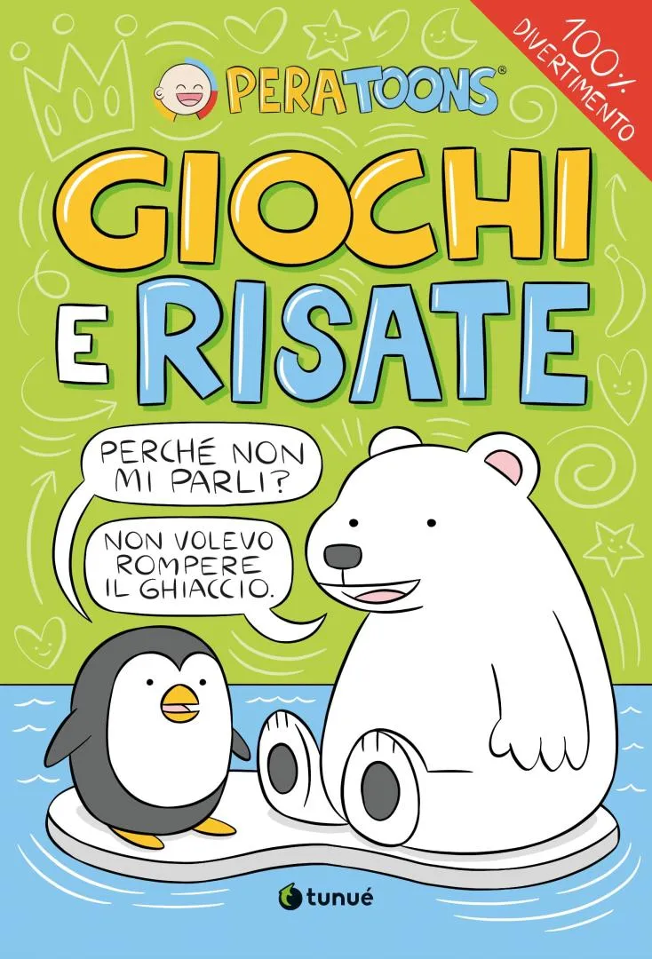 Tunué Tipitondi Più Giochi e Risate libro Pera Toons