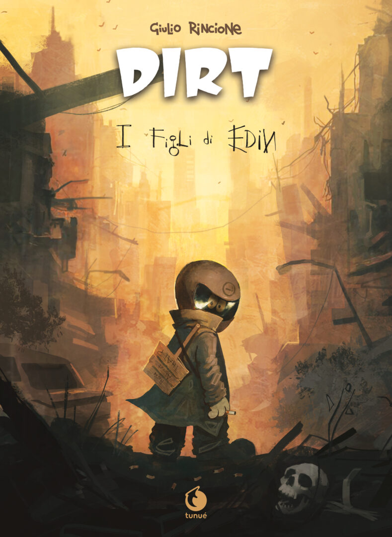 Tunuè Dirt I figli di Edin graphic novel post-apocalittica