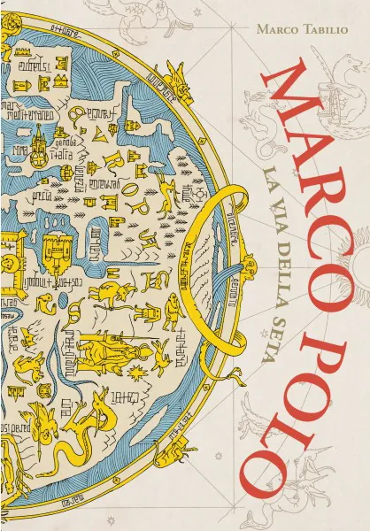 BeccoGiallo Marco Polo La via della seta fumetto brossura 208 pp