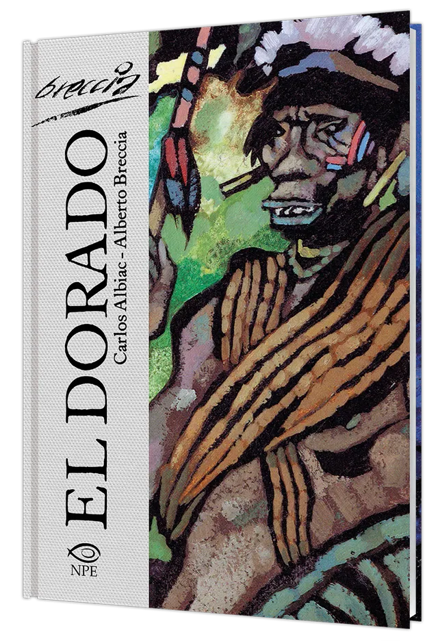 Nicola Pesce Alberto Breccia El Dorado graphic novel