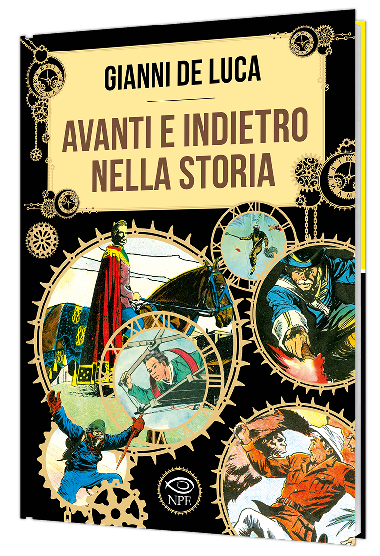 Nicola Pesce Gianni De Luca Avanti e Indietro nella storia fumetto