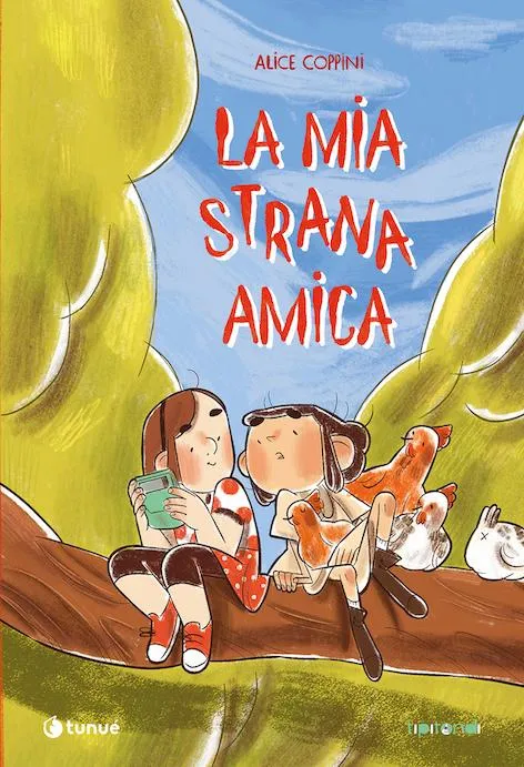Tunué Tipitondi La mia strana amica fumetto bambini brossurato