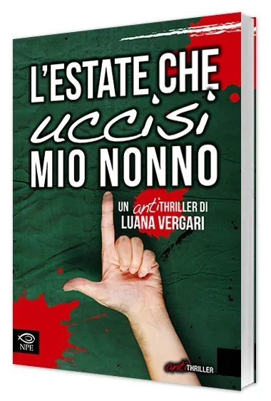 Nicola Pesce Saggistica L’estate che uccisi mio nonno libro