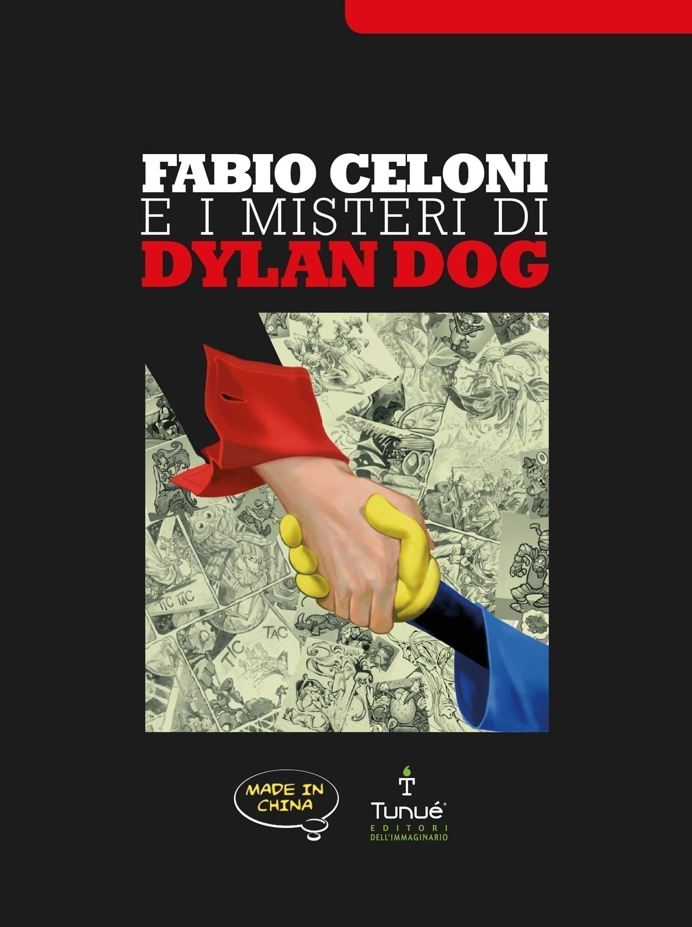 Tunuè Fabio Celoni e i misteri di Dylan Dog catalogo