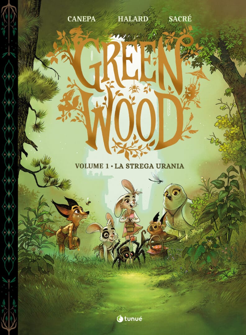 Tunuè Greenwood Vol.1 La Strega Urania fumetto bambini
