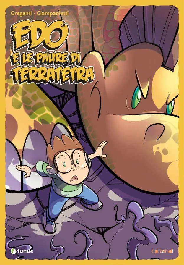 Tunué Tipitondi Edo e le paure di Terratetra fumetto paure