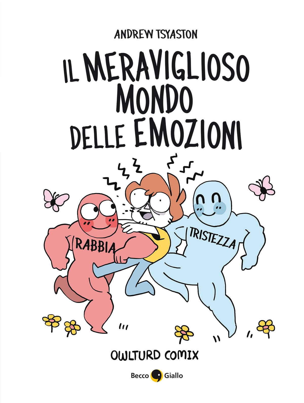 BeccoGiallo Webcomics Meraviglioso mondo emozioni fumetto 112 pp.
