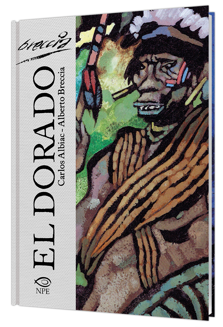 Nicola Pesce Alberto Breccia El Dorado graphic novel
