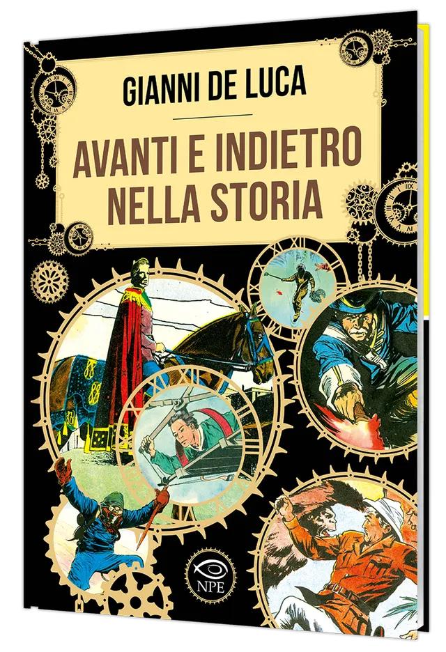 Nicola Pesce Gianni De Luca Avanti e Indietro nella storia fumetto