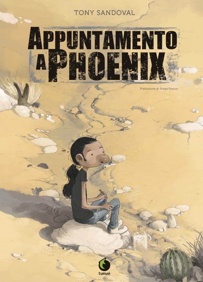 Tunuè Graphic Novel Appuntamento a Phoenix graphic novel autobiografica