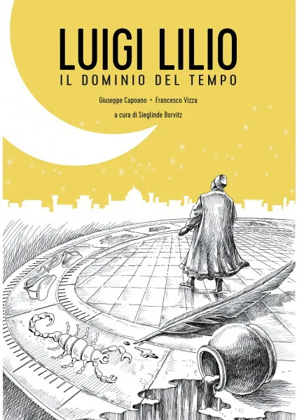 BeccoGiallo Biografie Luigi Lilio Il dominio del tempo fumetto