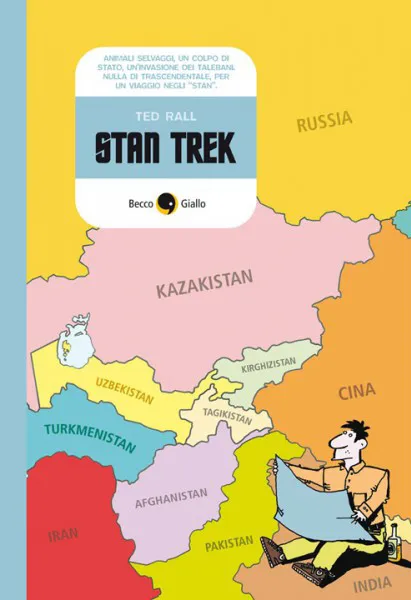 BeccoGiallo Graphic Journalism Stan Trek fumetto 384 pp. b/n