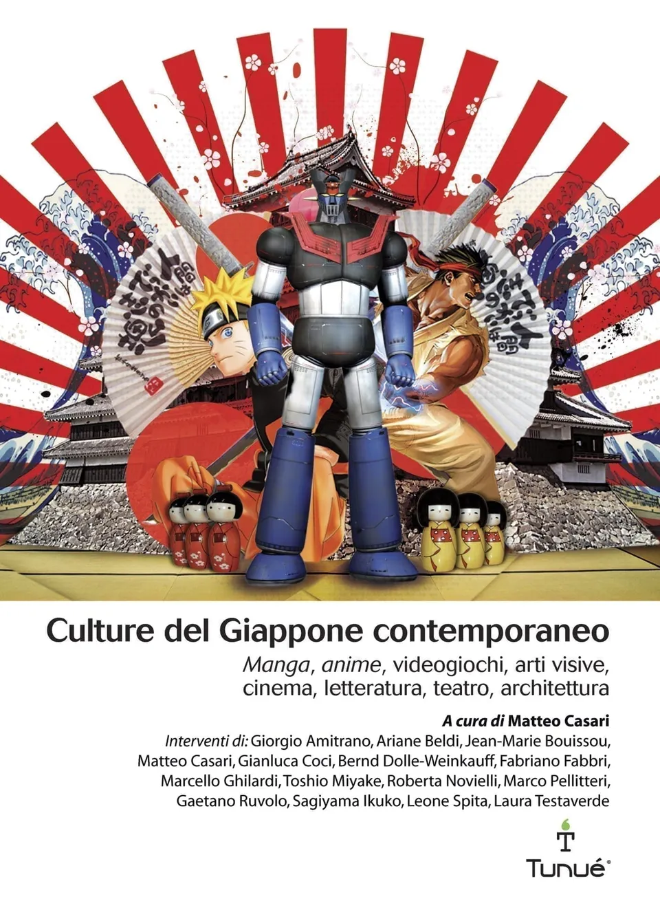 Tunuè Culture del Giappone contemporaneo saggio manga anime