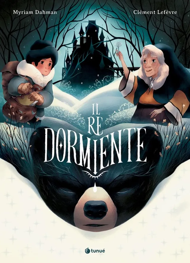 Tunuè Il Re Dormiente graphic novel fiaba fantasy